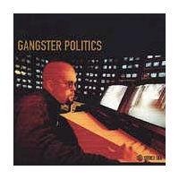 Gangster Politics