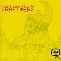 A Short Introduction To Kraftwerk