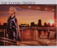 Bar Lounge Classics The Finest (2CD)