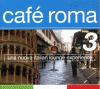 Cafe Roma 3