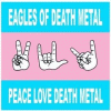 Peace Love Death Metal