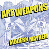 Modern Mayhem