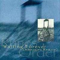 Waiting Forever (Memories Rema